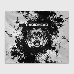 Плед флисовый Radiohead рок пес, цвет: 3D-велсофт