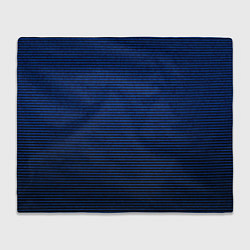 Плед флисовый Синий текстурированный в чёрную полоску, цвет: 3D-велсофт