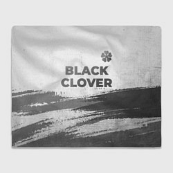 Плед флисовый Black Clover - white gradient посередине, цвет: 3D-велсофт
