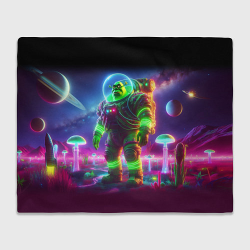 Плед Космонавт Шрук в неоновом скафандре на загадочной / 3D-Велсофт – фото 1