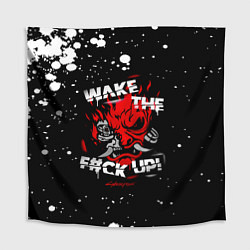 Скатерть для стола WAKE THE F CK UP!, цвет: 3D-принт