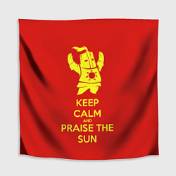 Скатерть для стола Keep Calm & Praise The Sun, цвет: 3D-принт