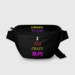 Поясная сумка I am crazy man