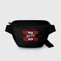 Поясная сумка HENTAI WITH SENPAI, цвет: 3D-принт