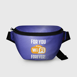Поясная сумка Бесплатный Wi-Fi навсегда, цвет: 3D-принт