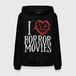 Женская толстовка I Love Horror Movies