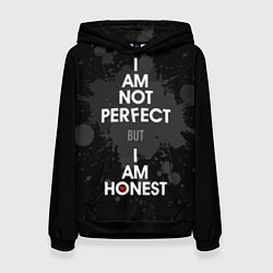 Толстовка-худи женская I am not perfect, but I am honest, цвет: 3D-черный