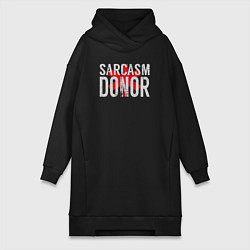 Женская толстовка-платье Донор Сарказма Sarcasm Donor