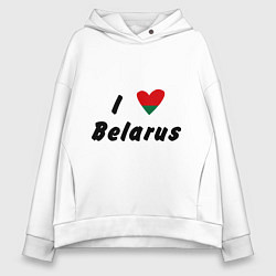 Женское худи оверсайз I love Belarus