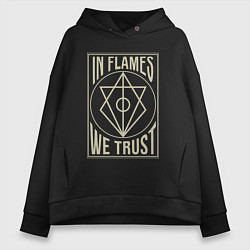 Женское худи оверсайз In Flames: We Trust