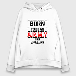 Женское худи оверсайз Born to be an ARMY BTS