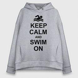 Женское худи оверсайз Keep Calm & Swim On