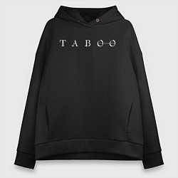 Женское худи оверсайз Taboo