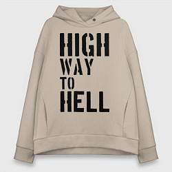 Женское худи оверсайз High way to hell