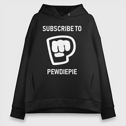 Женское худи оверсайз Subscribe to PewDiePie