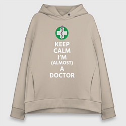 Женское худи оверсайз Keep calm I??m a doctor