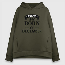 Женское худи оверсайз Legends are born in december
