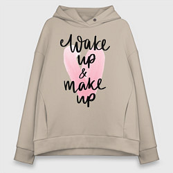 Женское худи оверсайз Wake up & Make up