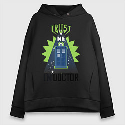 Женское худи оверсайз Trust me, i'm doctor who