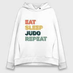 Толстовка оверсайз женская Eat Sleep Judo, цвет: белый