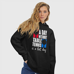 Толстовка оверсайз женская День без настольного тенниса - потерянный день, цвет: черный — фото 2