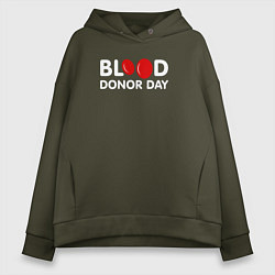 Женское худи оверсайз Blood Donor Day