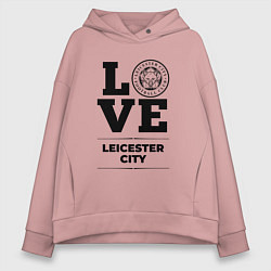 Женское худи оверсайз Leicester City Love Классика