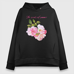Толстовка оверсайз женская Ароматы лета розовые розы лето, цвет: черный
