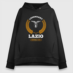 Женское худи оверсайз Лого Lazio и надпись Legendary Football Club