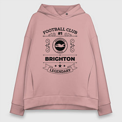 Женское худи оверсайз Brighton: Football Club Number 1 Legendary