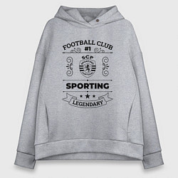 Женское худи оверсайз Sporting: Football Club Number 1 Legendary