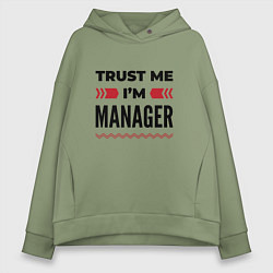 Женское худи оверсайз Trust me - Im manager