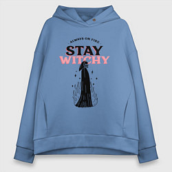 Женское худи оверсайз Always on fire, stay witchy