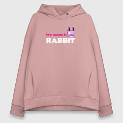 Женское худи оверсайз My name is Rabbit