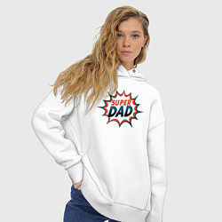 Толстовка оверсайз женская Super dad, цвет: белый — фото 2
