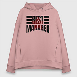 Женское худи оверсайз Best manager надпись полукругом