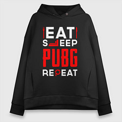 Толстовка оверсайз женская Надпись eat sleep PUBG repeat, цвет: черный