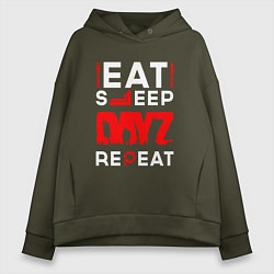 Женское худи оверсайз Надпись eat sleep DayZ repeat