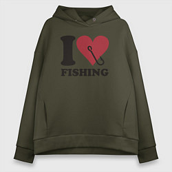 Толстовка оверсайз женская I love fishing, цвет: хаки