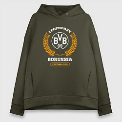 Толстовка оверсайз женская Лого Borussia и надпись legendary football club, цвет: хаки