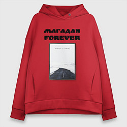 Толстовка оверсайз женская Магадан forever, цвет: красный