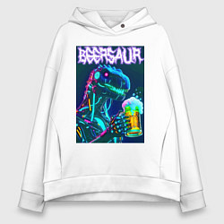 Толстовка оверсайз женская Neon cyber beersaur - neon glow fantasy, цвет: белый
