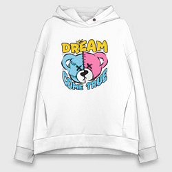 Толстовка оверсайз женская Мечты сбываются, цвет: белый