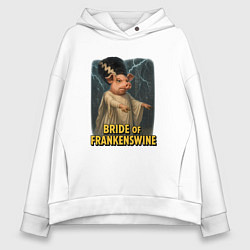 Женское худи оверсайз Свинья Франкенштейна невеста