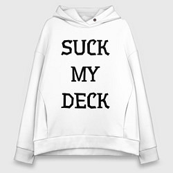 Женское худи оверсайз Suck my deck