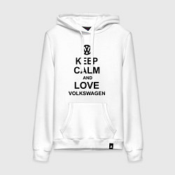 Женская толстовка-худи Keep Calm & Love Volkswagen