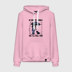 Женская толстовка-худи Be kind to animals or I'll kil