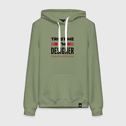 Женская толстовка-худи Trust me - Im designer