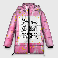 Куртка зимняя женская Лучший учитель, цвет: 3D-черный