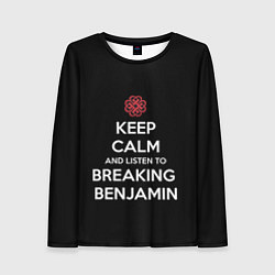 Лонгслив женский Keep Calm & Breaking Benjamin, цвет: 3D-принт